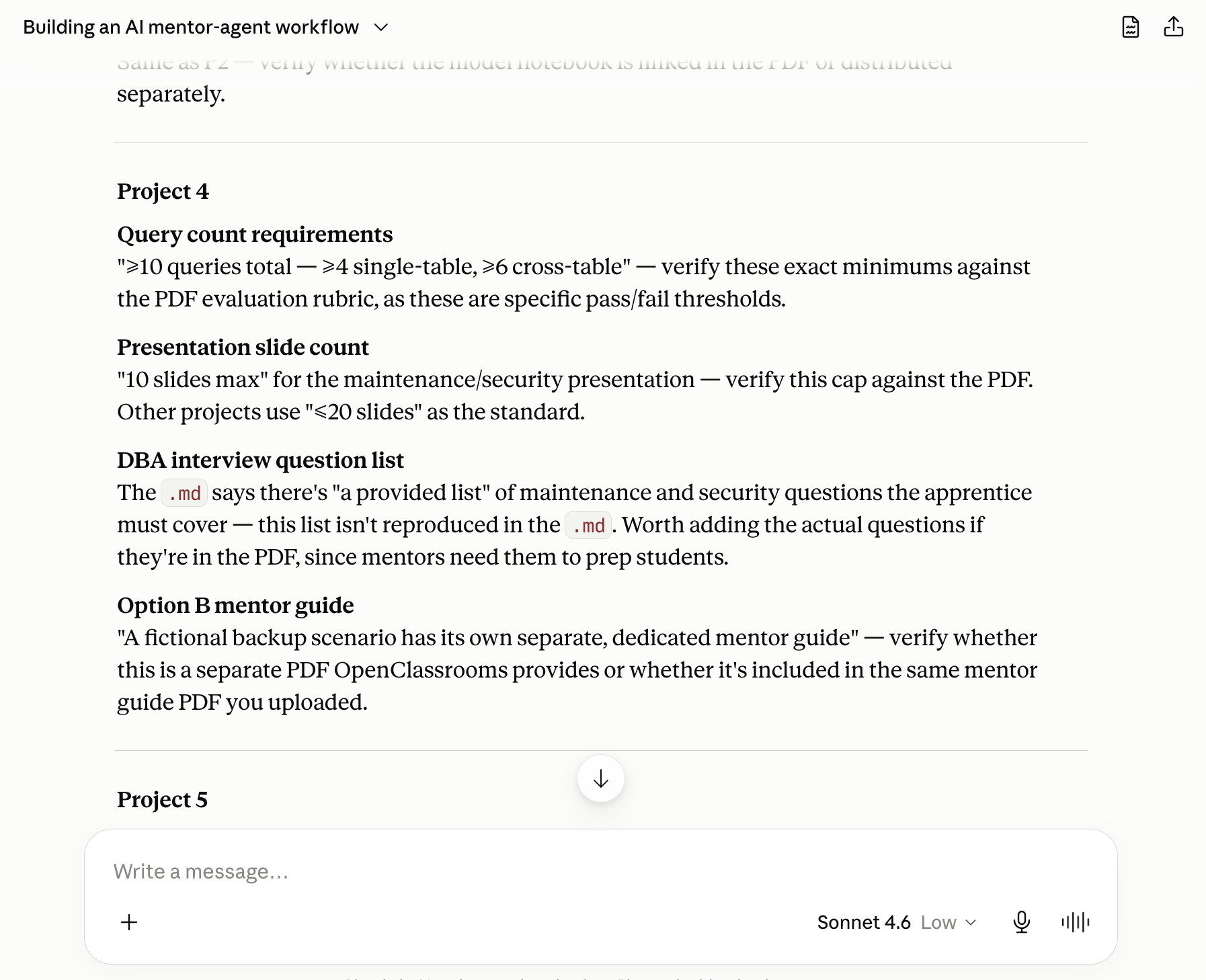 Claude's project-by-project verification output, including a Project 4 item
                     flagging that the Markdown references a fictional 'Option B' backup scenario's
                     mentor guide without reproducing it.